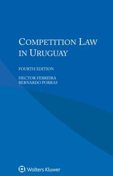 Paperback Competition Law in Uruguay Book