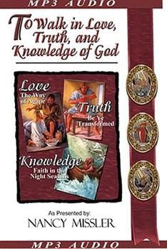 Audio CD To Walk in Love, Truth, and Knowledge of God Book