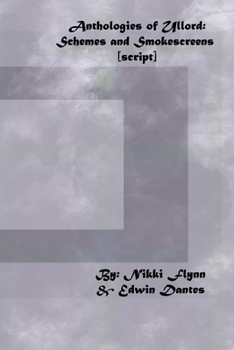 Paperback Anthologies of Ullord: Schemes and Smokescreens [script] Book