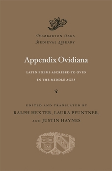 Hardcover Appendix Ovidiana: Latin Poems Ascribed to Ovid in the Middle Ages Book