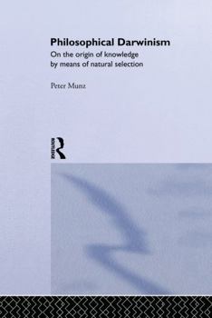 Paperback Philosophical Darwinism: On the Origin of Knowledge by Means of Natural Selection Book