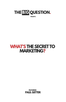 Paperback What's The Secret to Internet Marketing? Book