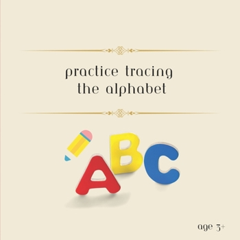 Paperback Practice Tracing the ABCs Book