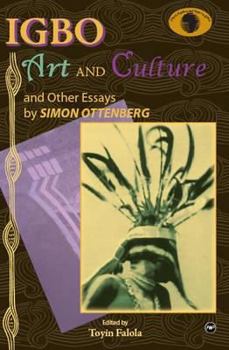 Paperback Igbo Art and Culture, and Other Essays Book