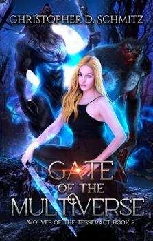 Paperback Gate of the Multiverse Book