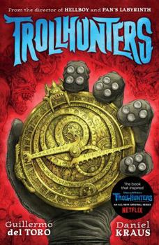 Trollhunters - Book #1 of the Trollhunters