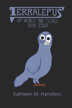 Paperback Terralepus Of Wings and Things Book