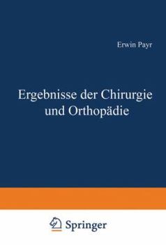 Paperback Ergebnisse Der Chirurgie Und Orthopädie [German] Book
