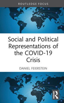 Hardcover Social and Political Representations of the COVID-19 Crisis Book