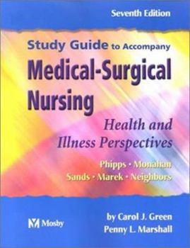 Paperback Study Guide to Accompany Medical Surgical Nursing: Health and Illness Perspectives Book