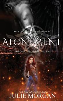 Atonement - Book #3 of the Chronicles of the Fallen