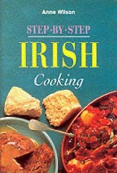 Irish Cooking - Book  of the Step By Step International Mini Cookbook