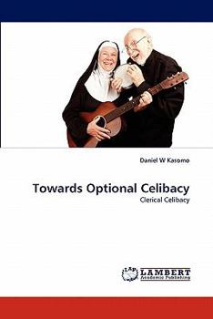 Paperback Towards Optional Celibacy Book