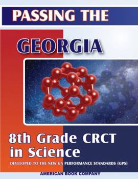Paperback Passing the Georgia 8th Grade CRCT in Science Book