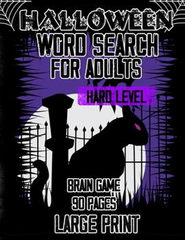 Paperback Halloween Word Search For Adults ( Hard Level) - 90 Pages Brain Game Large Print: A Witchy Word Search Find Puzzles Gift -Over 1000 Word search Puzzle Book