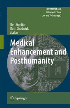 Paperback Medical Enhancement and Posthumanity Book