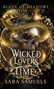 Wicked Lovers of Time