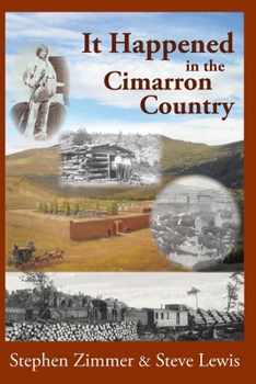 Paperback It Happened in the Cimarron Country Book