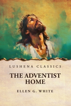 Paperback The Adventist Home Book