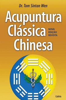 Paperback Acupuntura Clássica Chinesa [Portuguese] Book