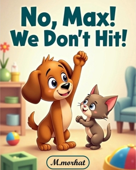 Paperback No, Max! We Don't Hit! Book