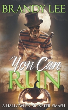 Paperback You Can Run: A Halloween Monster Smash Book