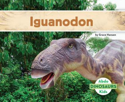 Iguanodon - Book  of the Dinosaurs