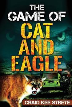 Paperback The Game of Cat and Eagle Book