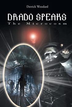 Paperback Drado Speaks: The Microcosm Book