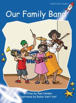 Our Family Band - Book  of the Red Rocket Readers