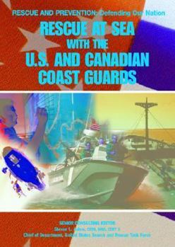 Library Binding Rescue at Sea with the U.S. and Canadian Coast Guards Book