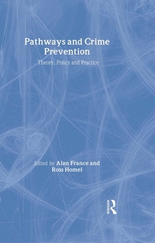 Hardcover Pathways and Crime Prevention Book