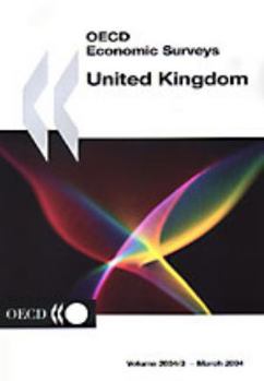 Oecd Economic Surveys: United Kingdom 2003-2004