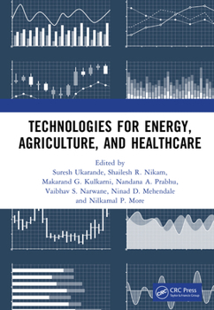 Hardcover Technologies for Energy, Agriculture, and Healthcare Book