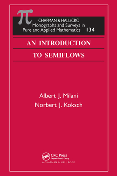 Hardcover An Introduction to Semiflows Book