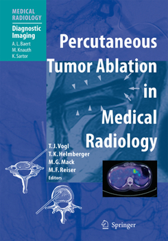 Paperback Percutaneous Tumor Ablation in Medical Radiology Book