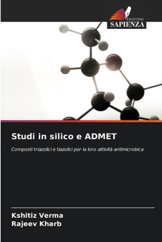 Paperback Studi in silico e ADMET [Italian] Book