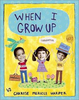 Hardcover When I Grow Up Book