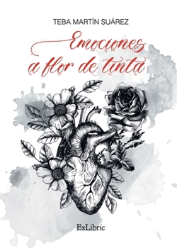 Paperback Emociones a flor de tinta [Spanish] Book