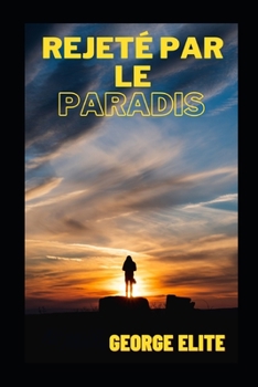 Rejet? Par Le Paradis