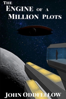 Paperback The Engine of a Million Plots Book