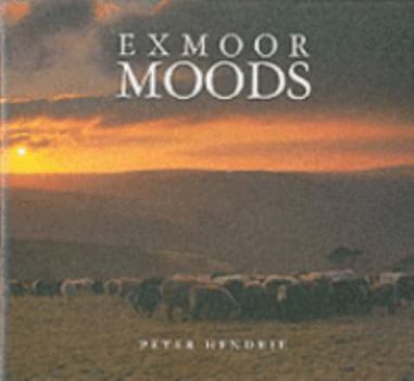 Hardcover Exmoor Moods Book