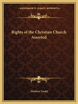 Paperback Rights of the Christian Church Asserted Book