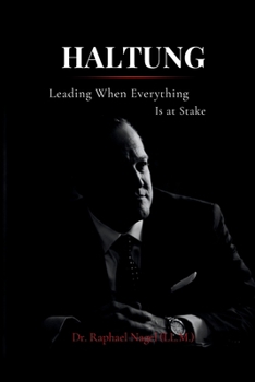 Paperback HALTUNG - Leading When Everything Is at Stake Book