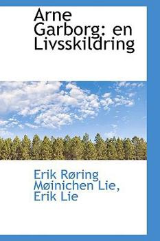 Paperback Arne Garborg: En Livsskildring Book