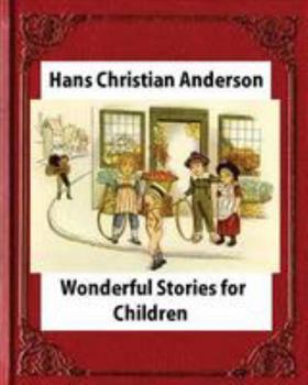 Wonderful Stories for Children: Large Print