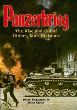 Hardcover Panzerkrieg : The Rise and Fall of Hitler's Tank Divisions Book