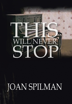 Hardcover This Will Never Stop Book