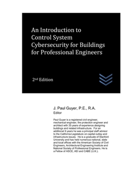Paperback An Introduction to Control System Cybersecurity for Buildings for Professional Engineers Book