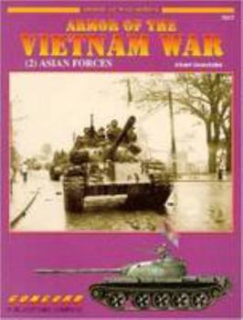 Paperback Cn7017 - Armor of the Vietnam War (2) Asian Forces - Armour at War Series Book